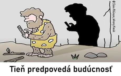 tieň predpovedá